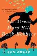 Marele jaf bancar de la Mars Hill - The Great Mars Hill Bank Robbery