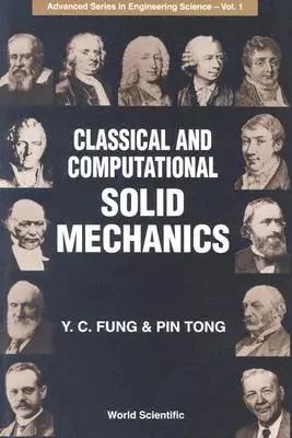 Mecanica clasică și computațională a solidului - Classical and Computational Solid Mechanics