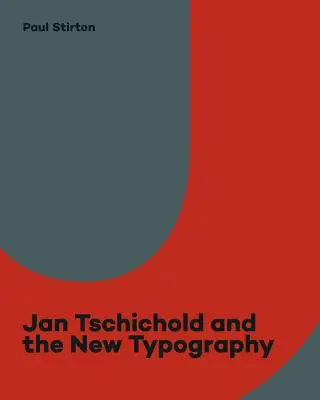 Jan Tschichold și noua tipografie: Design grafic între războaiele mondiale - Jan Tschichold and the New Typography: Graphic Design Between the World Wars