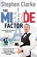 Factorul Merde - Cum să supraviețuiești într-un pod parizian - Merde Factor - How to survive in a Parisian Attic