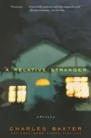Un străin relativ: Povestiri - A Relative Stranger: Stories