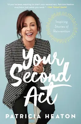 Al doilea tău act: Povești inspiraționale de reinventare - Your Second ACT: Inspiring Stories of Reinvention