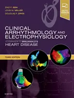 Aritmologie clinică și electrofiziologie: A Companion to Braunwald's Heart Disease - Clinical Arrhythmology and Electrophysiology: A Companion to Braunwald's Heart Disease