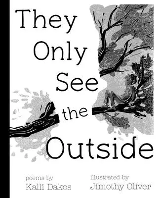 Ei văd doar exteriorul - They Only See the Outside