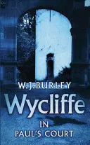 Wycliffe în Curtea lui Paul - Wycliffe in Paul's Court