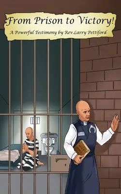 De la închisoare la victorie! - From Prison to Victory!