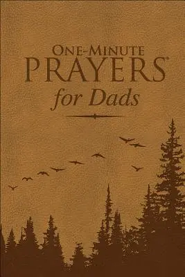 Rugăciuni de un minut(r) pentru tați Milano Softone(tm) - One-Minute Prayers(r) for Dads Milano Softone(tm)