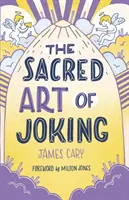 Arta sacră a glumei - The Sacred Art of Joking