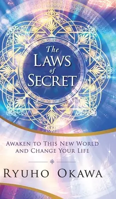 Legile secretului - The Laws of Secret