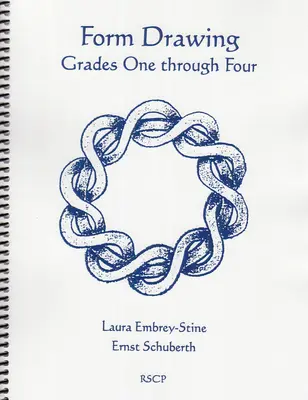 Form Drawing: Grades One Though Four