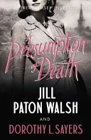 Presumption of Death - O crimă misterioasă captivantă din al Doilea Război Mondial - Presumption of Death - A Gripping World War II Murder Mystery