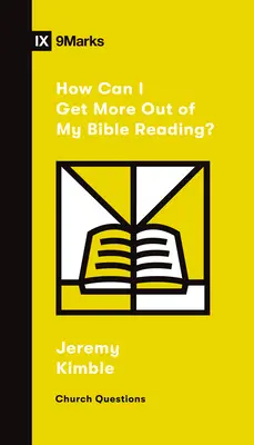 Cum pot obține mai mult din citirea Bibliei? - How Can I Get More Out of My Bible Reading?