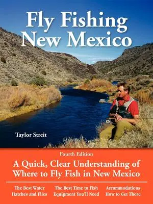 Fly Fishing New Mexico: O înțelegere rapidă și clară a locului de pescuit la muscă în New Mexico - Fly Fishing New Mexico: A Quick, Clear Understanding of Where to Fly Fish in New Mexico