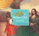 Katie și Mona Lisa - Katie and the Mona Lisa