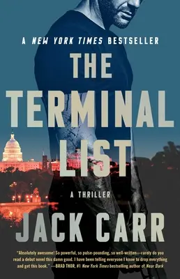 The Terminal List, 1: Un thriller - The Terminal List, 1: A Thriller