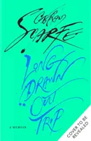 Călătorie îndelungată - Un memoriu - Long Drawn Out Trip - A Memoir