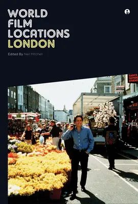 Locații de film mondial: Londra - World Film Locations: London