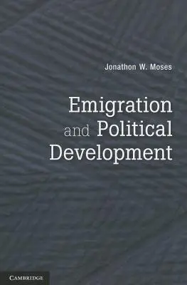 Emigrația și dezvoltarea politică - Emigration and Political Development