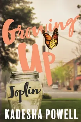 Crescând în Joplin - Growing Up Joplin