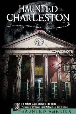 Charleston bântuit - Haunted Charleston