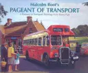 Spectacolul de transport al lui Malcolm Root - Malcolm Root's Pageant of Transport