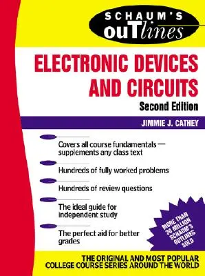 Schaum's Outline of Electronic Devices and Circuits, ediția a doua - Schaum's Outline of Electronic Devices and Circuits, Second Edition
