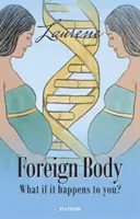 Corp străin - Ce se întâmplă dacă ți se întâmplă ție? - Foreign Body - What if it happens to you?