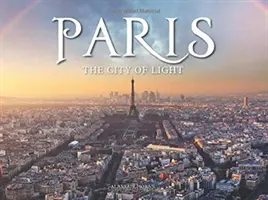 Paris - Orașul Luminii - Paris - The City of Light