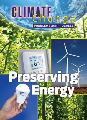 Păstrarea energiei - Preserving Energy