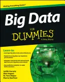 Big Data pentru manechine - Big Data For Dummies