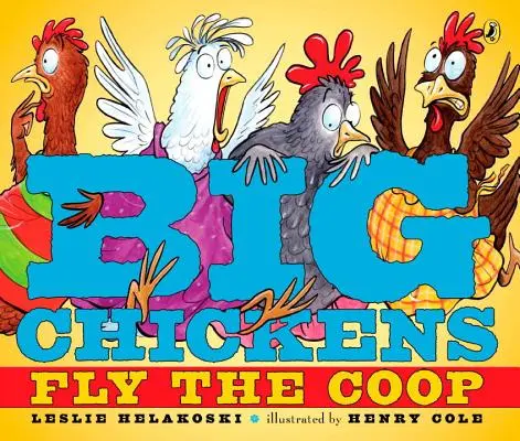 Puii mari zboară la COOP - Big Chickens Fly the COOP
