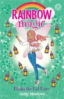 Magia curcubeului: Elisha Zâna Eid - Zânele Festivalului Cartea 3 - Rainbow Magic: Elisha the Eid Fairy - The Festival Fairies Book 3
