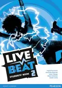 Cartea elevilor Live Beat 2 - Live Beat 2 Students' Book