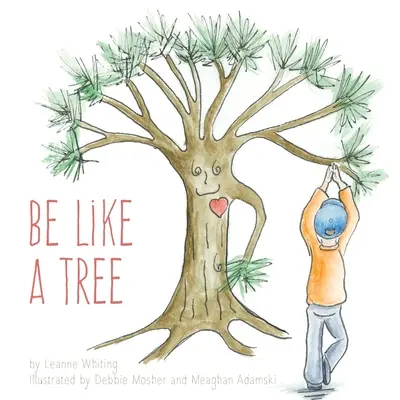 Fii ca un copac - Be Like A Tree