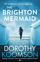 Sirena din Brighton - Brighton Mermaid