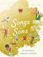 Cântece pentru fiii noștri - Songs for our Sons