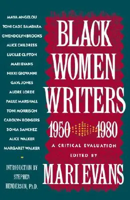 Scriitoare de culoare (1950-1980): O evaluare critică - Black Women Writers (1950-1980): A Critical Evaluation