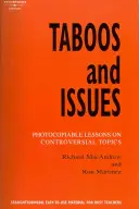 Tabuuri și probleme - lecții fotocopiabile pe teme controversate - Taboos and Issues - Photocopiable Lessons on Controversial Topics