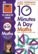 10 Minutes A Day Maths, Ages 9-11 (Key Stage 2) - Sprijină curriculumul național, ajută la dezvoltarea unor abilități matematice solide - 10 Minutes A Day Maths, Ages 9-11 (Key Stage 2) - Supports the National Curriculum, Helps Develop Strong Maths Skills