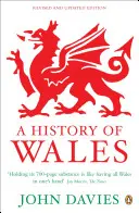 O istorie a Țării Galilor - A History of Wales