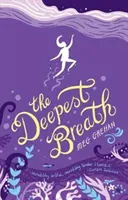 Cea mai adâncă respirație - Deepest Breath