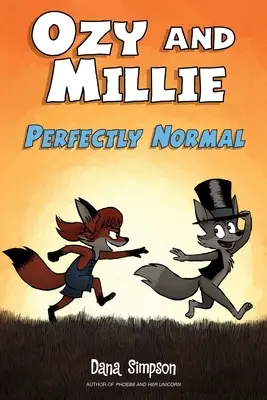 Ozy și Millie: Perfect Normal, 2 - Ozy and Millie: Perfectly Normal, 2