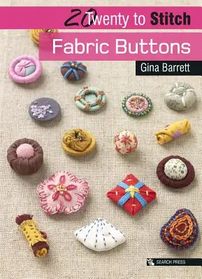 20 to Craft: Fabric Buttons