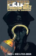 Peter Panzerfaust Volumul 2: Hooked - Peter Panzerfaust Volume 2: Hooked