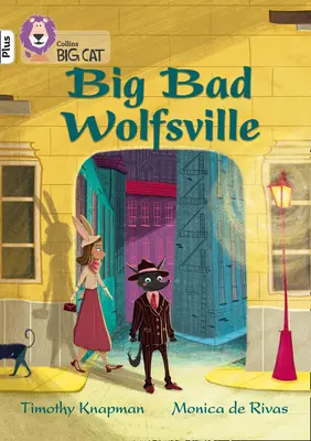 Big Bad Wolfsville - Trupa 10+/ Alb Plus - Big Bad Wolfsville - Band 10+/White Plus