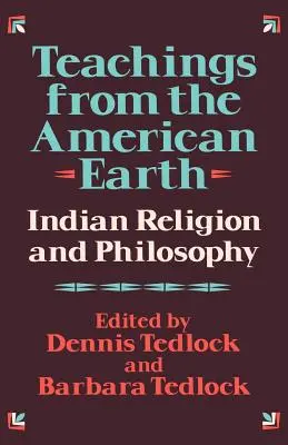 Învățături de pe Pământul American: Religie și filosofie indiană - Teachings from the American Earth: Indian Religion and Philosophy