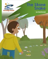 Reading Planet: Rocket Phonics - Target Practice - The Stone Snake - Verde - Reading Planet: Rocket Phonics - Target Practice - The Stone Snake - Green
