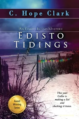 Edisto Tidings: The Edisto Island Mysteries, Cartea 6 - Edisto Tidings: The Edisto Island Mysteries, Book 6