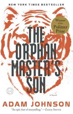Fiul stăpânului orfan - The Orphan Master's Son