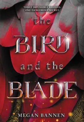 Pasărea și lama - The Bird and the Blade